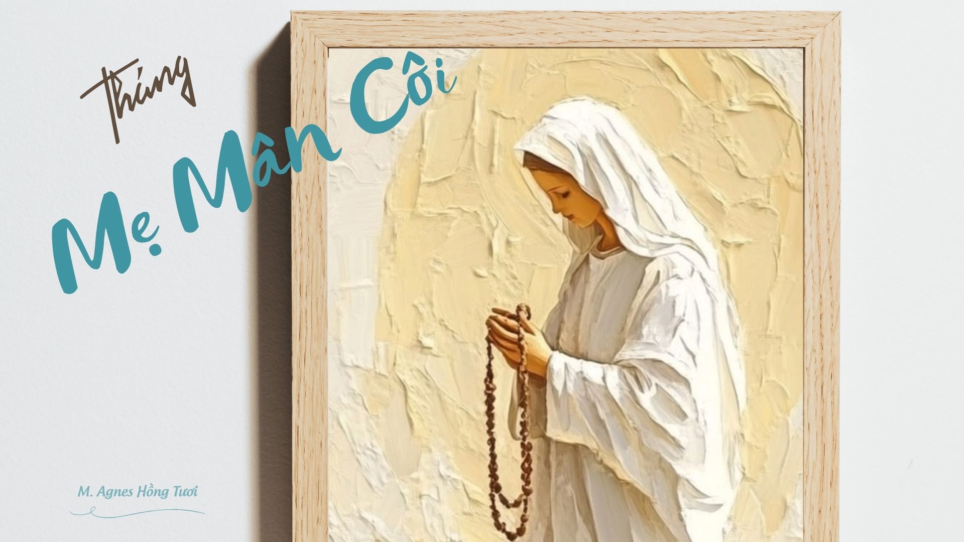 Tháng Mẹ Mân Côi